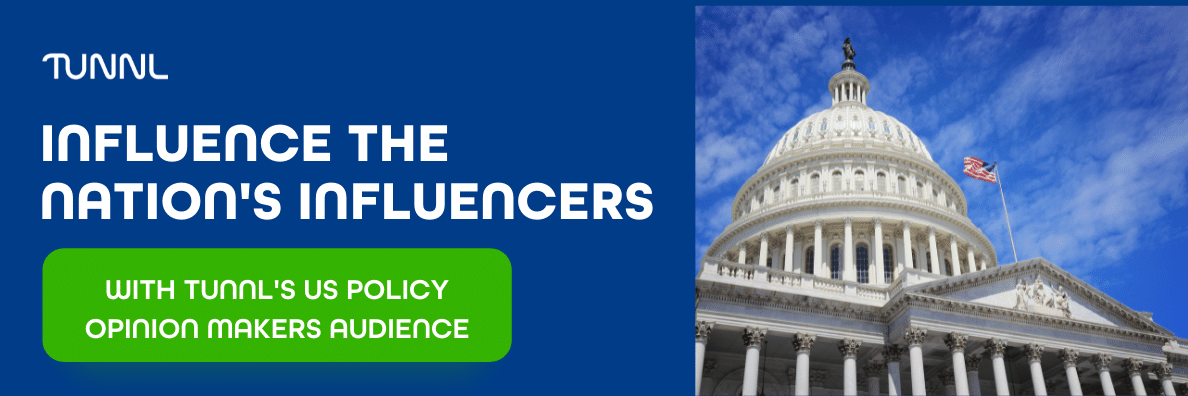 What Is Tunnl's US Policy Opinion Makers Audience and Who is it For?