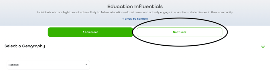 example of the activate button for prebuilt audiences in the Tunnl platform, using the education influentials audience