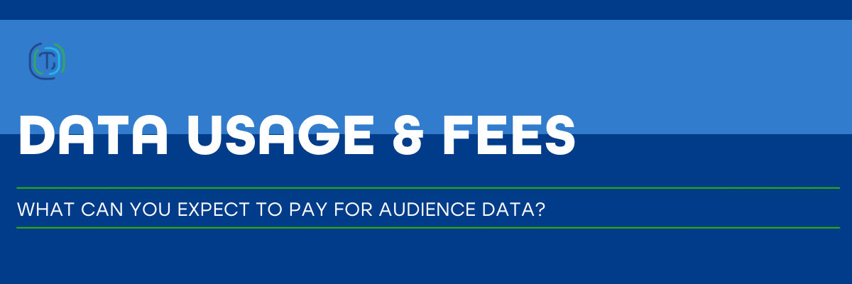 Data Usage 101: Why & How You're Charged for Audience Data